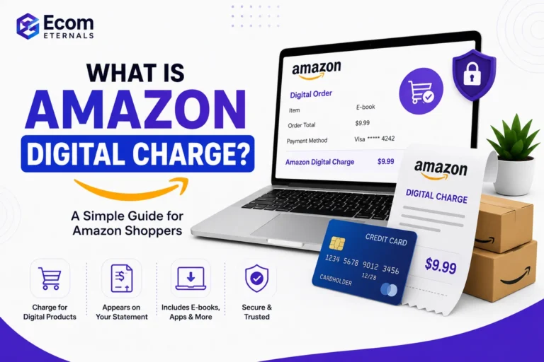 What Is Amazon Digital Charge? Charges Explained in 2026
