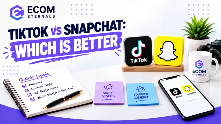 TikTok vs Snapchat: Which Is Better in 2026?
